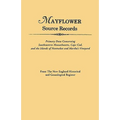 An Mayflower Source Records. from the New England Historical and Genealogical Register. Primary Data Concerning Southeastern Masssachusetts, Cape Cod - Paperback