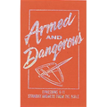 Armed and Dangerous - Paperback