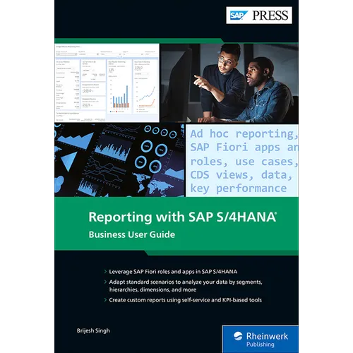 Reporting with SAP S/4hana: Business User Guide - Hardcover