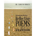 Reimagining Destiny: Reflective Poems of a New Generation - Paperback