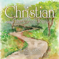 Christian and the Great Journey - Paperback