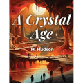 A Crystal Age By - Paperback