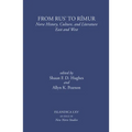 From Rus' to Rímur: Norse History, Culture, and Literature East and West - Hardcover