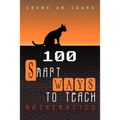 100 Smart Ways to Teach Mathematics - Paperback