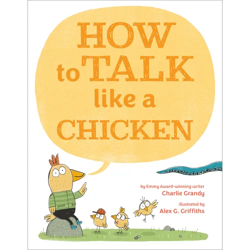 How to Talk Like a Chicken - Hardcover