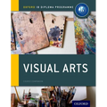 Ib Visual Arts Course Book: Oxford Ib Diploma Programme - Paperback