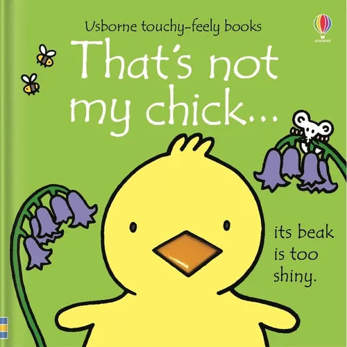 That's Not My Chick...: An Easter and Springtime Book for Kids - Board Book