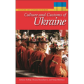 Culture and Customs of Ukraine - Hardcover