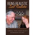 Being Realistic Isn't Realistic: Collected essays on disability, identity, inclusion and innovation - Paperback