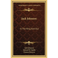 Jack Johnson: In The Ring And Out - Hardcover