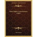 Man's Higher Consciousness (1962) - Paperback