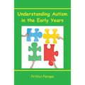 Understanding Autism in the Early Years - Paperback