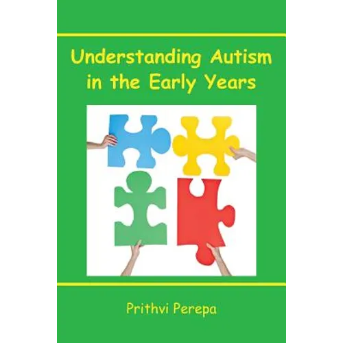 Understanding Autism in the Early Years - Paperback