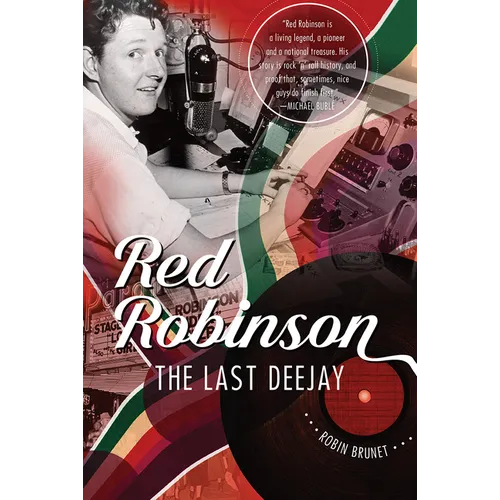 Red Robinson: The Last Deejay - Hardcover