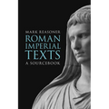 Roman Imperial Texts: A Sourcebook - Paperback