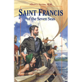 Saint Francis of the Seven Seas - Paperback