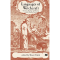 Languages of Witchcraft: Narrative, Ideology and Meaning in Early Modern Culture - Paperback