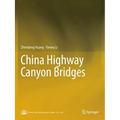China Highway Canyon Bridges - Paperback