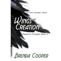 Wings of Creation - Paperback