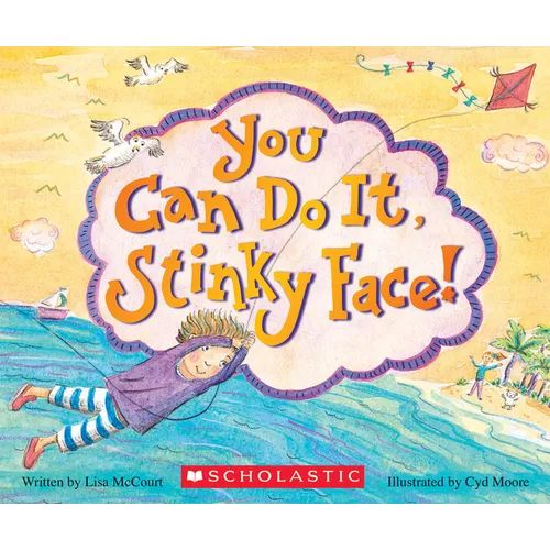 You Can Do It, Stinky Face!: A Stinky Face Book - Board Book