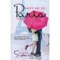 Meet Me in Paris: A Memoir - Paperback