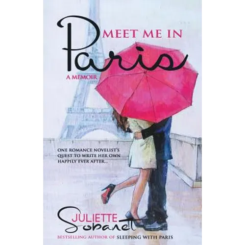 Meet Me in Paris: A Memoir - Paperback