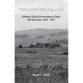 The Disputed Islands Ordinary Life in Extraordinary Times The San Juans, 1850-1874 - Paperback