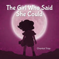 The Girl Who Said She Could - Paperback