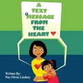 A Text Message From The Heart - Paperback