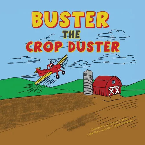 Buster the Crop Duster - Paperback