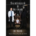 Sentenced II Life & Death At Birth - Paperback
