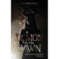 A Demon in the Dawn (Clean Version): A Realm of Queridian Novella - Paperback