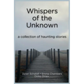Whispers of the Unknown - Paperback
