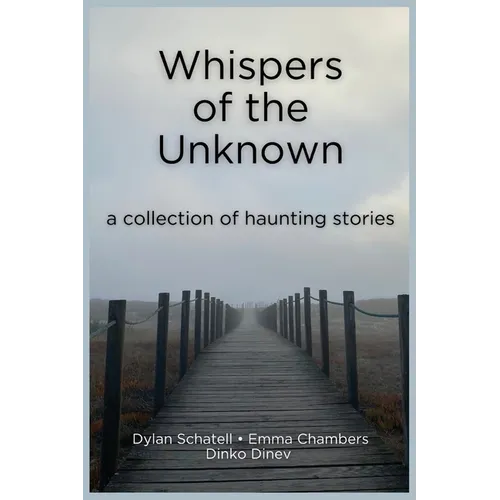 Whispers of the Unknown - Paperback
