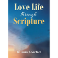 Love Life through Scripture - Paperback
