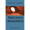 Precious Memories: The Faith-Promoting Series Book 16 - Paperback