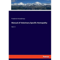 Manual of Veterinary Specific Homopathy: Vol. 3 - Paperback