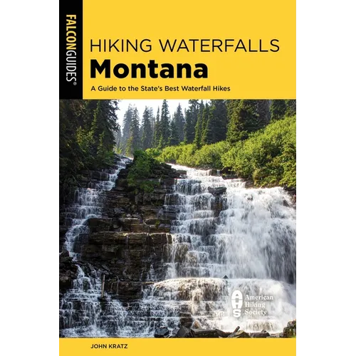 Hiking Waterfalls Montana - Paperback