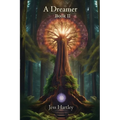 A Dreamer: Book II - Paperback
