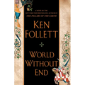 World Without End - Hardcover