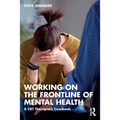 Working on the Frontline of Mental Health: A CBT Therapist's Casebook - Paperback