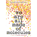 We Are All Made of Molecules - Paperback