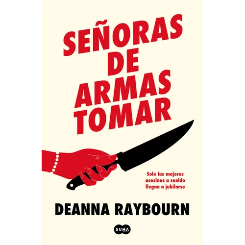 Señoras de Armas Tomar / Killers of a Certain Age - Paperback