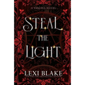 Steal the Light: Thieves - Paperback