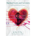 Aligning Hearts and Accounts: A Path to Financial Intimacy for Couples - Hardcover