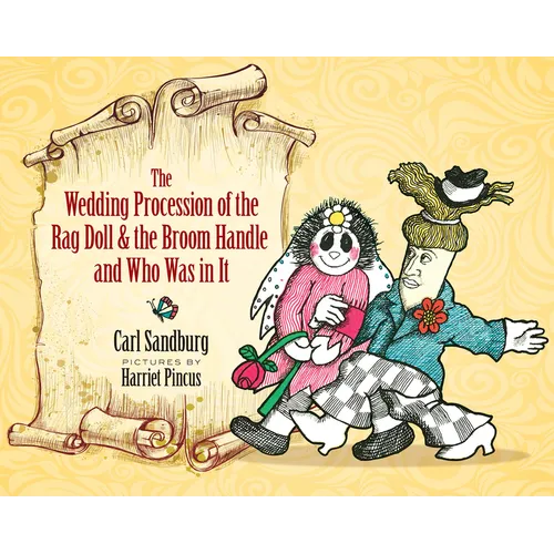 The Wedding Procession of the Rag Doll and the Broom Handle and Who Was in It - Hardcover