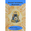 Daoist Internal Mastery - Paperback