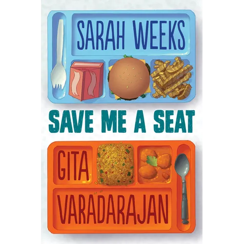 Save Me a Seat (Scholastic Gold) - Hardcover