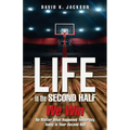 Life in the Second Half - Paperback