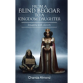 From A Blind Beggar To A Kingdom Daughter: Struggling with identity - Hardcover